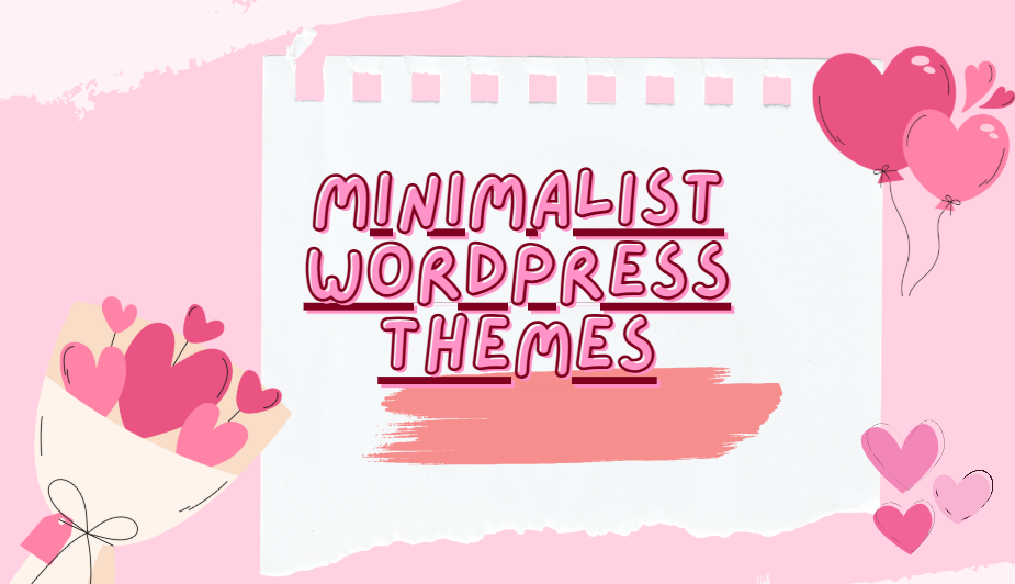 Minimalist WordPress Themes