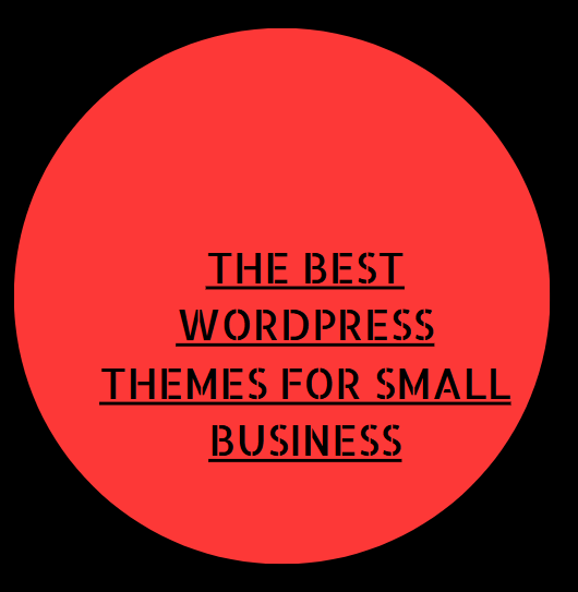 The Best WordPress Themes For Small Business